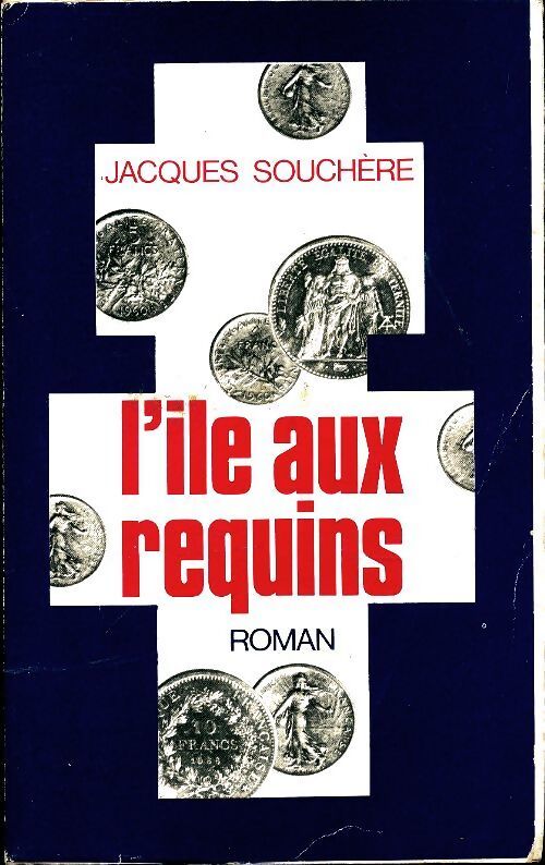 Livrenpoche : L?île aux requins - Jacques Souchère - Livre
