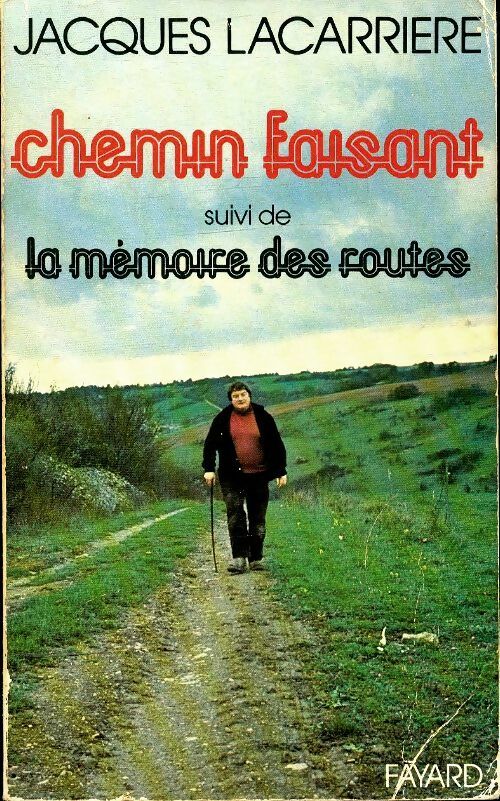 Livrenpoche : Chemin faisant... - Jacques Lacarrière - Livre