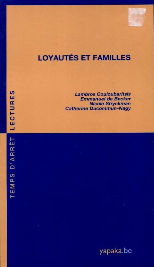 Livrenpoche : Loyautés et familles - Collectif - Livre