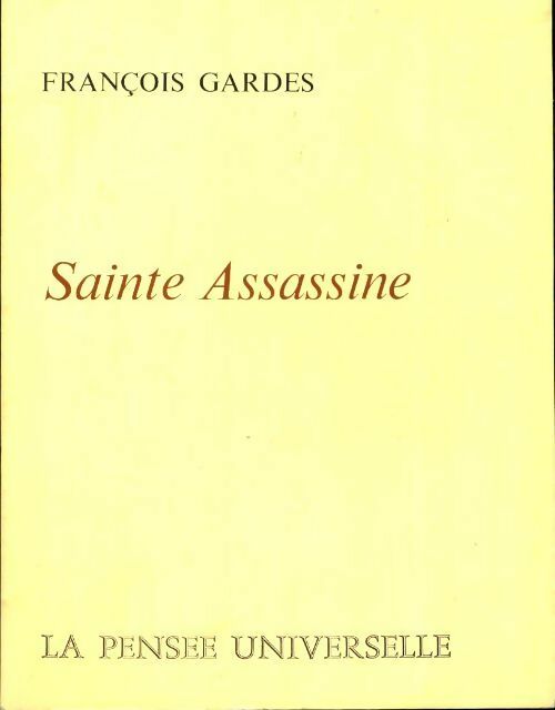 Livrenpoche : Sainte assassine - François Gardes - Livre