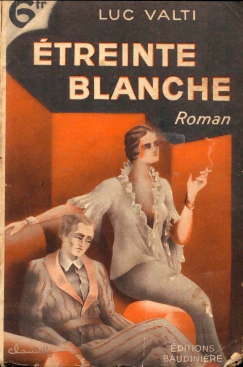 Livrenpoche : Étreinte blanche - Luc Valti - Livre