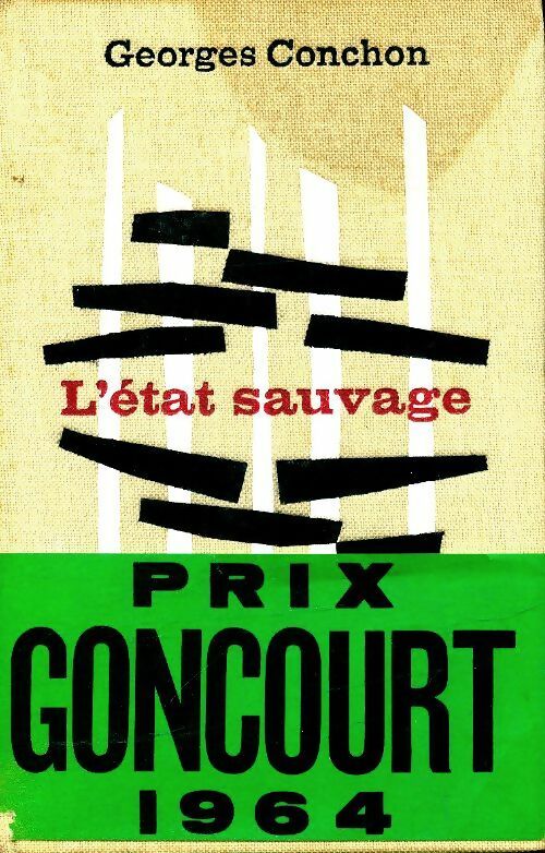 Livrenpoche : L'état sauvage - Georges Conchon - Livre