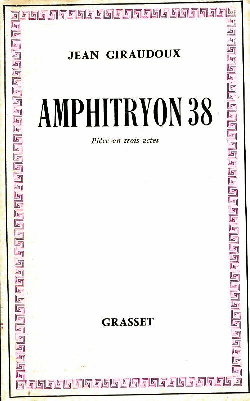 Livrenpoche : Amphitryon 38 - Jean Giraudoux - Livre