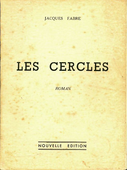 Livrenpoche : Les cercles - Jacques Fabre - Livre
