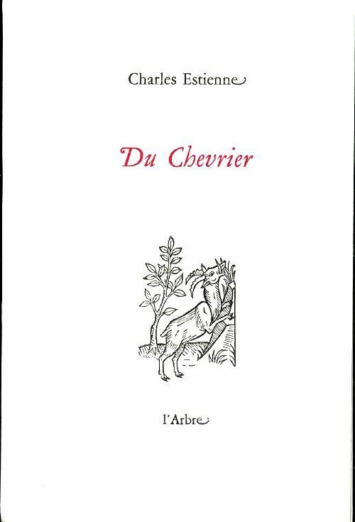 Livrenpoche : Du chevrier - Charles Estienne - Livre