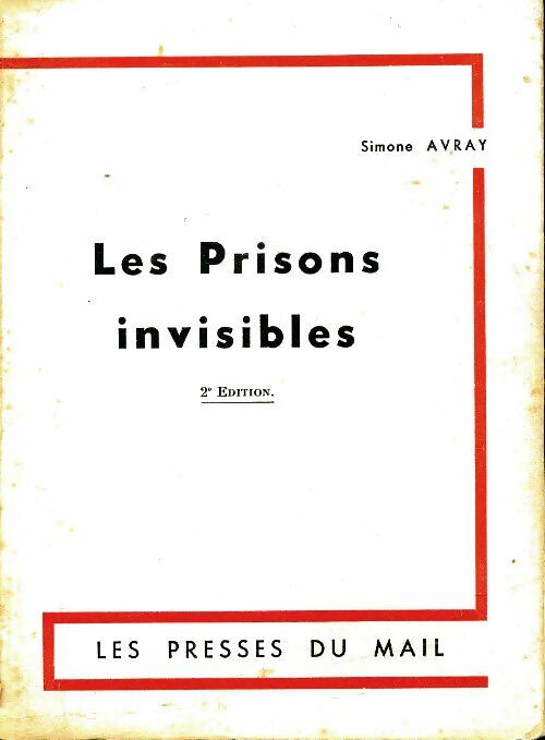 Livrenpoche : Les prisons invisibles - Simone Avray - Livre