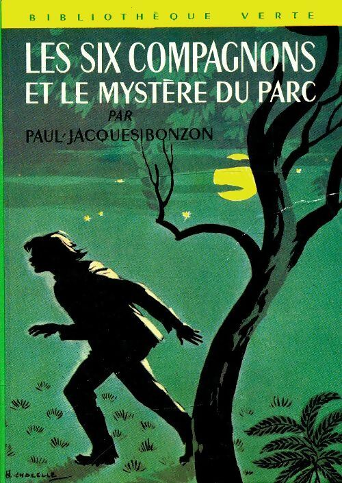Livrenpoche : Les six compagnons et le mystère du parc - Paul-Jacques Bonzon - Livre