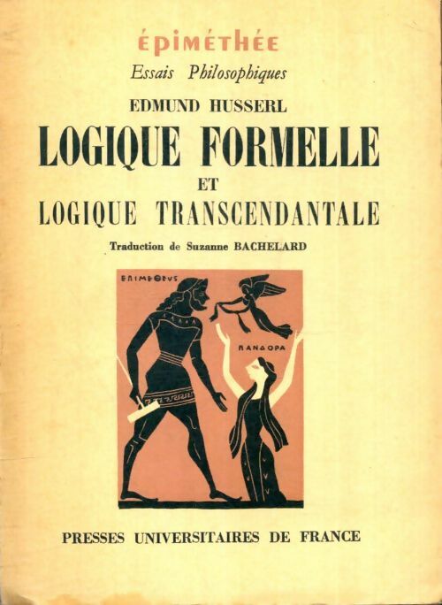 Livrenpoche : Logique formelle et logique transcendantale - Edmund Husserl - Livre