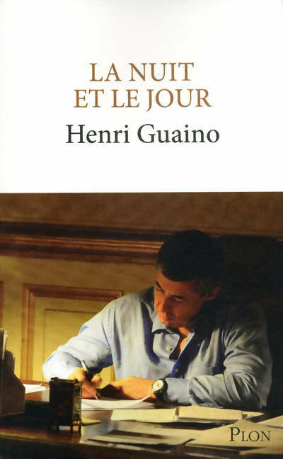 Livrenpoche : La nuit et le jour - Henri Guaino - Livre