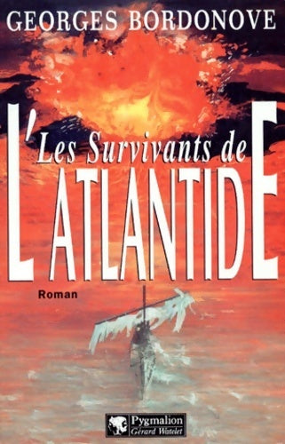 Livrenpoche : Les survivants de l'Atlantide - Georges Bordonove - Livre