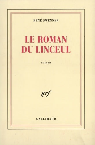 Livrenpoche : Le roman du linceul - René Swennen - Livre