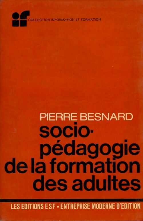 Livrenpoche : Socio-pédagogie de la formation des adultes - Pierre Besnard - Livre
