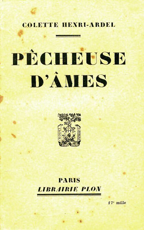Livrenpoche : Pêcheuses d'âmes - Colette Henri-Ardel - Livre