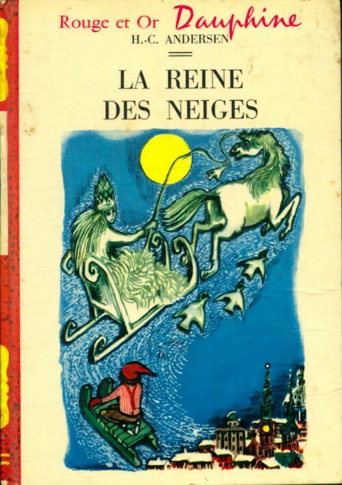 Livrenpoche : La Reine des Neiges - Hans Christian Andersen - Livre