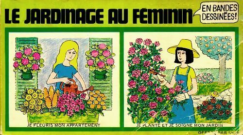 Livrenpoche : Le jardinage au féminin en bandes dessinées - Collectif - Livre