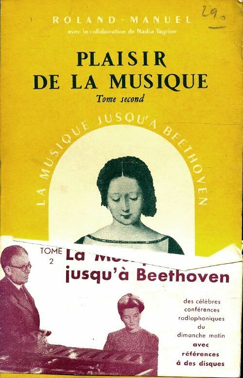 Livrenpoche : Plaisir de la musique Tome II - Roland-Manuel - Livre
