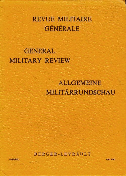 Livrenpoche : Revue militaire générale n°1961-5 - Collectif - Livre