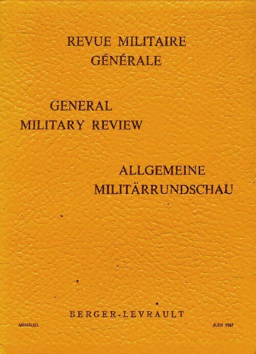 Revue militaire générale n°1961-6 - Collectif -  Revue militaire générale - Livre