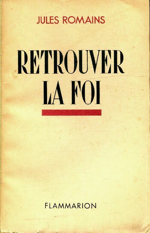 Livrenpoche : Retrouver la foi - Jules Romains - Livre