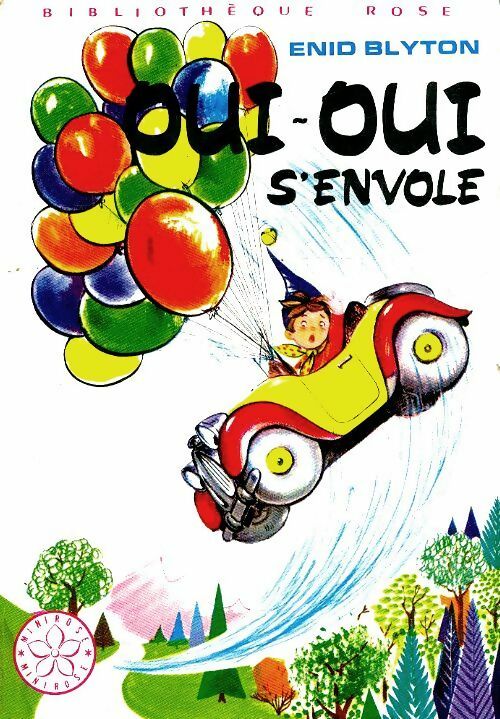 Livrenpoche : Oui-Oui s'envole - Enid Blyton - Livre