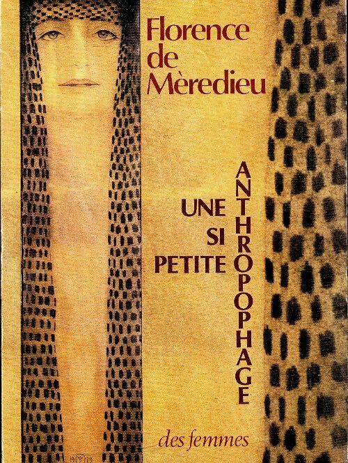 Livrenpoche : Une si petite anthropophage - Florence De Mèredieu - Livre