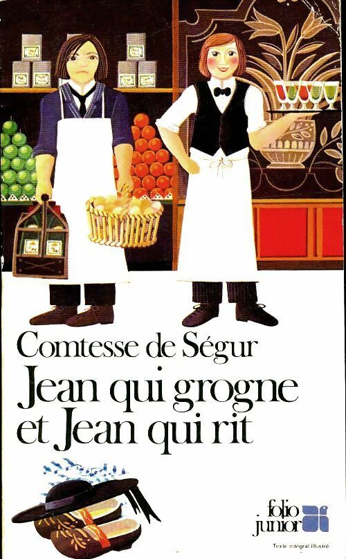 Livrenpoche : Jean qui grogne et Jean qui rit - Comtesse De Ségur - Livre
