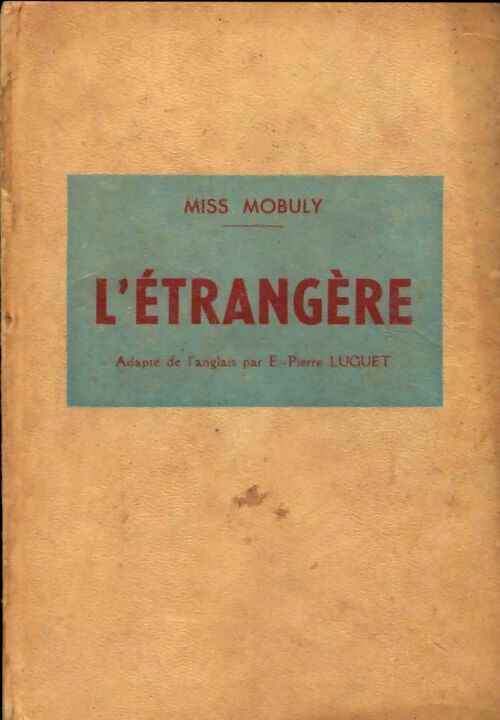 Livrenpoche : L'étrangère - Misse Mobuly - Livre