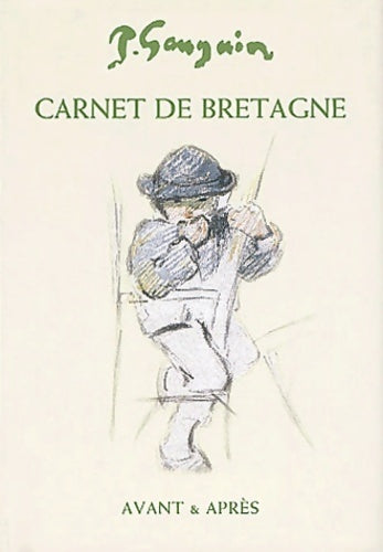 Livrenpoche : Carnet de Bretagne - Paul Gauguin - Livre