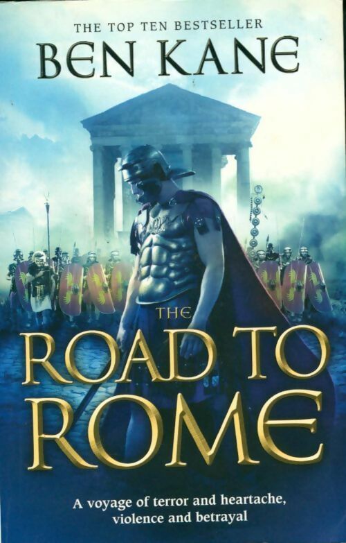 Livrenpoche : The road to Rome - Ben Kane - Livre
