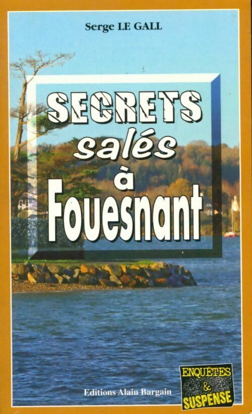Livrenpoche : Secrets salés à Fouesnant - Serge Le Gall - Livre