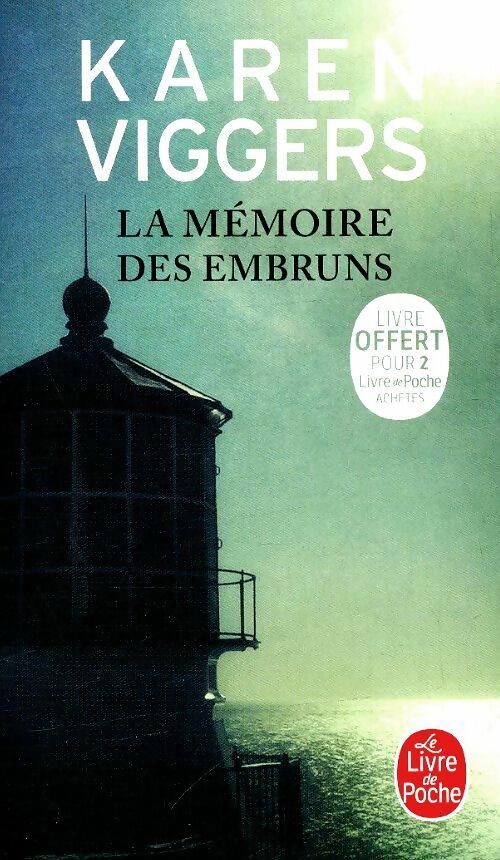 Livrenpoche : La mémoire des embruns - Karen Viggers - Livre