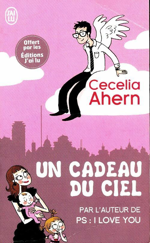 Livrenpoche : Un cadeau du ciel - Cecelia Ahern - Livre