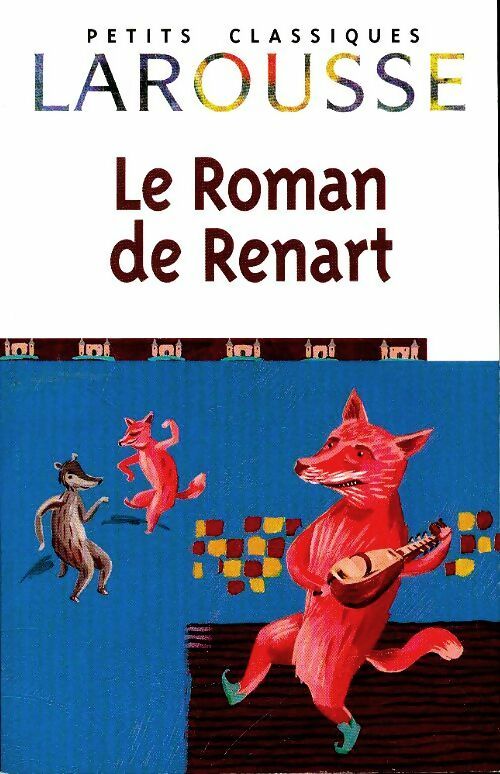 Livrenpoche : Le roman de Renart (extraits) - Inconnu - Livre