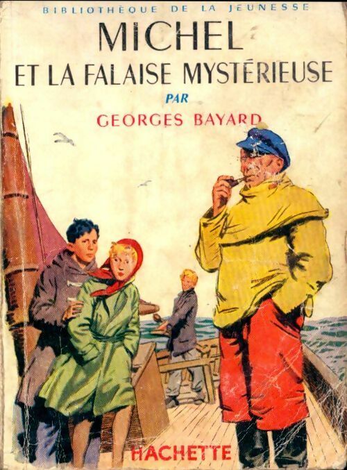 Livrenpoche : Michel et la falaise mystérieuse - Georges Bayard - Livre