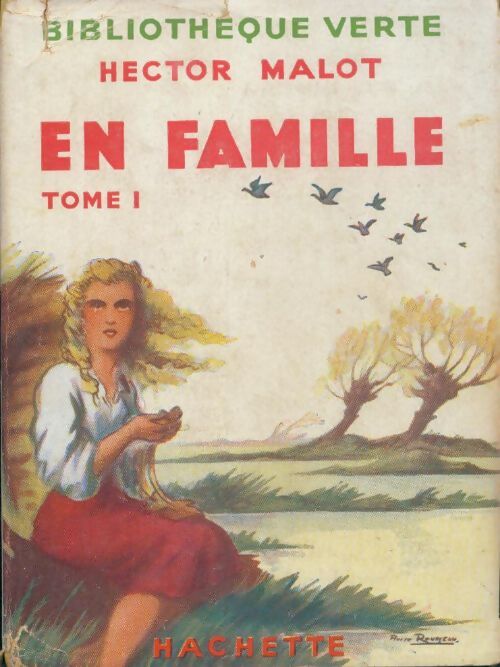 En famille Tome I - Hector Malot - Livre
