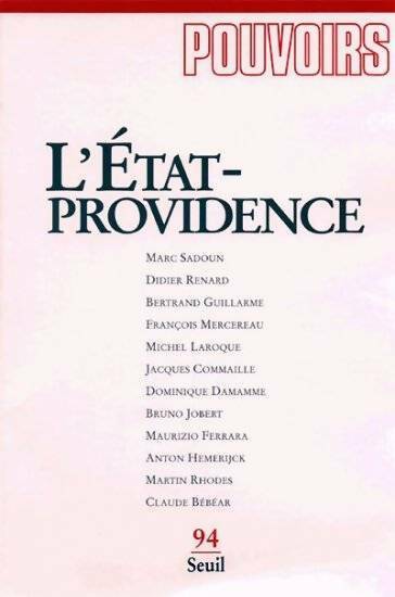 Livrenpoche : Pouvoirs n°94 : L'état providence - Collectif - Livre