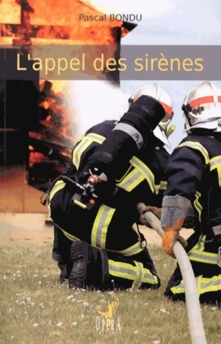 Livrenpoche : L'appel des sirènes - Pascal Bondu - Livre