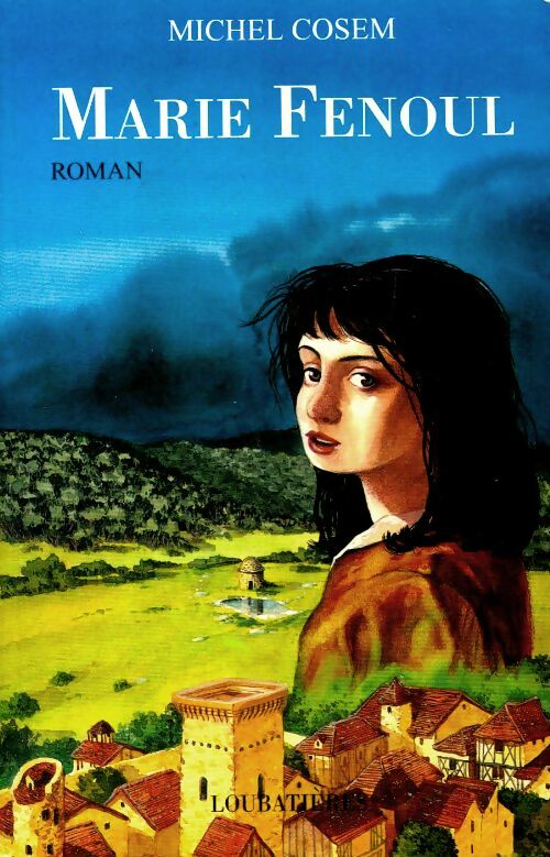 Livrenpoche : Marie Fenoul - Michel Cosem - Livre