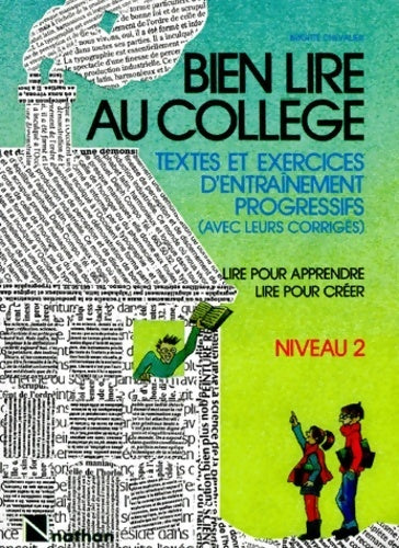 Livrenpoche : Bien lire au collège Niveau 2 - Brigitte Chevalier - Livre