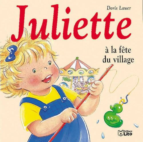 Livrenpoche : Juliette à la fête du village - Doris Lauer - Livre