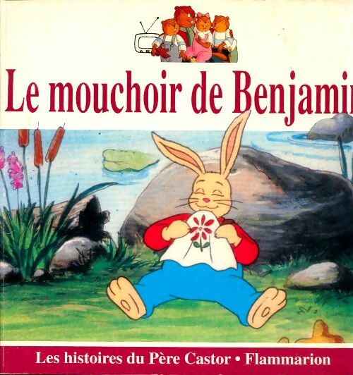 Livrenpoche : Le mouchoir de Benjamin - Jacqueline Girardon - Livre