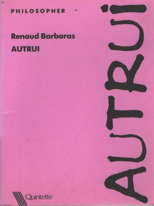 Autrui - Renaud Barbaras - Livre