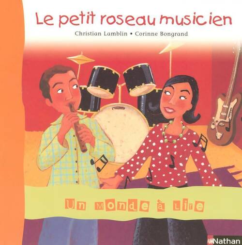 Livrenpoche : Le petit roseau musicien CP - Christian Lamblin - Livre