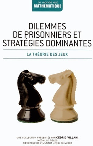 Livrenpoche : Dilemmes de prisonniers et stratégies dominantes - Jordi Deulofeu - Livre