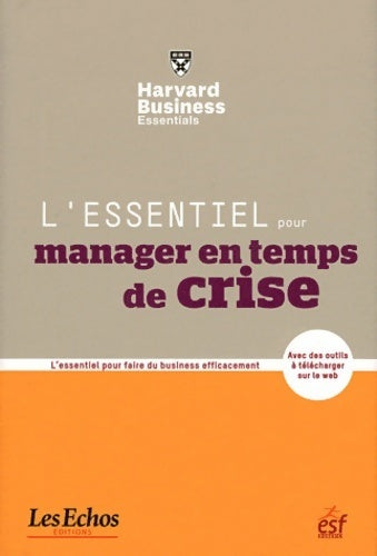 Livrenpoche : L'essentiel pour manager en temps de crise - Laurence Barton - Livre