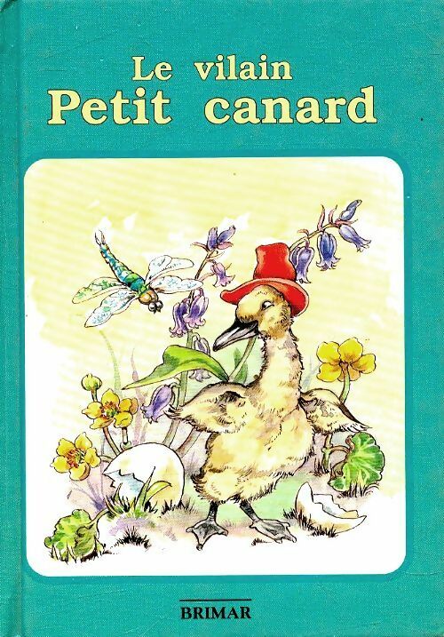 Livrenpoche : Le vilain petit canard - Dominique Chauveau - Livre
