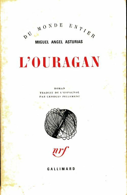 Livrenpoche : L'ouragan - Miguel Angel Asturias - Livre