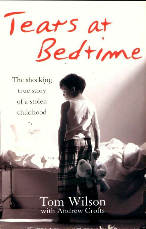 Livrenpoche : Tears at bedtime - Andrew Crofts - Livre