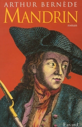 Livrenpoche : Mandrin - Arthur Bernède - Livre