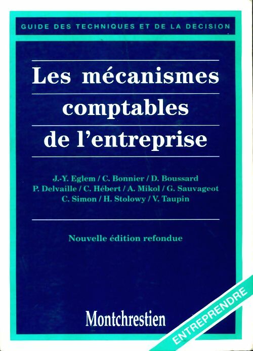 Livrenpoche : Les mécanismes comptables de l'entreprise - Collectif - Livre